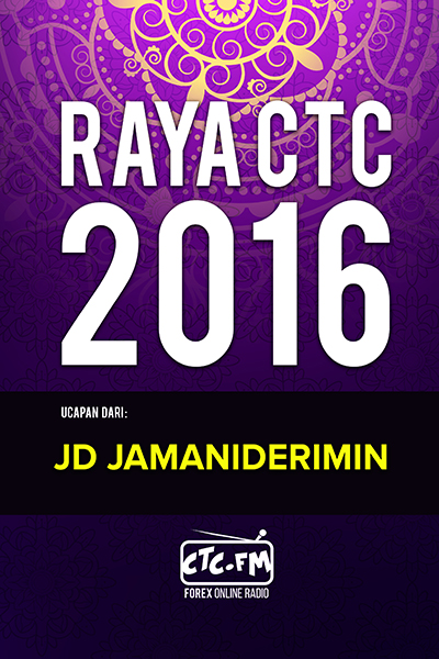 EVENTS CTC : Raya CTC.FM 2016 ( JD Jamaniderimin )