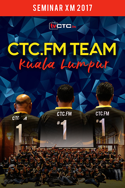 CTCFM TEAM : Seminar XM 2017 ( Kuala Lumpur )
