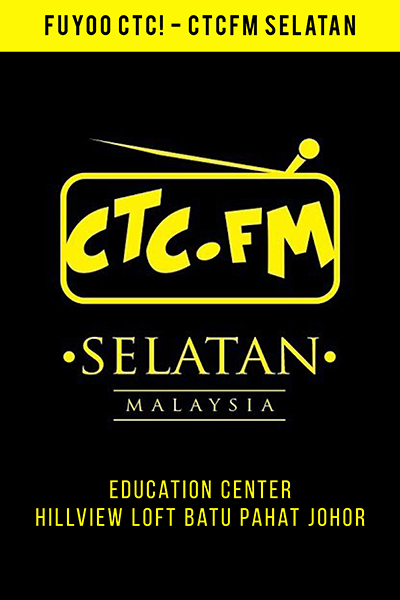 CTC.FM SELATAN : Education Center, Hillview Loft Batu Pahat Johor