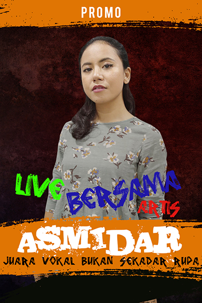 PROMO : Live bersama Asmidar