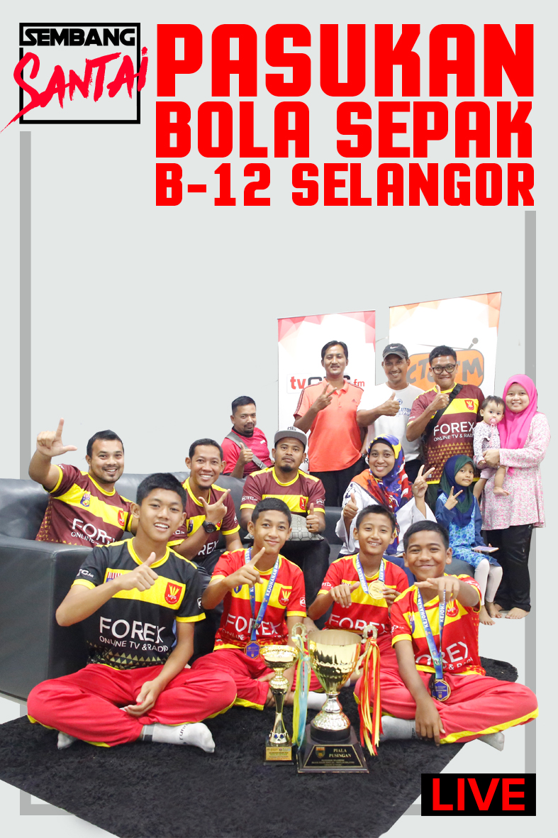 SEMBANG SANTAI : Bersama Pasukan Bola Sepak Selangor B12