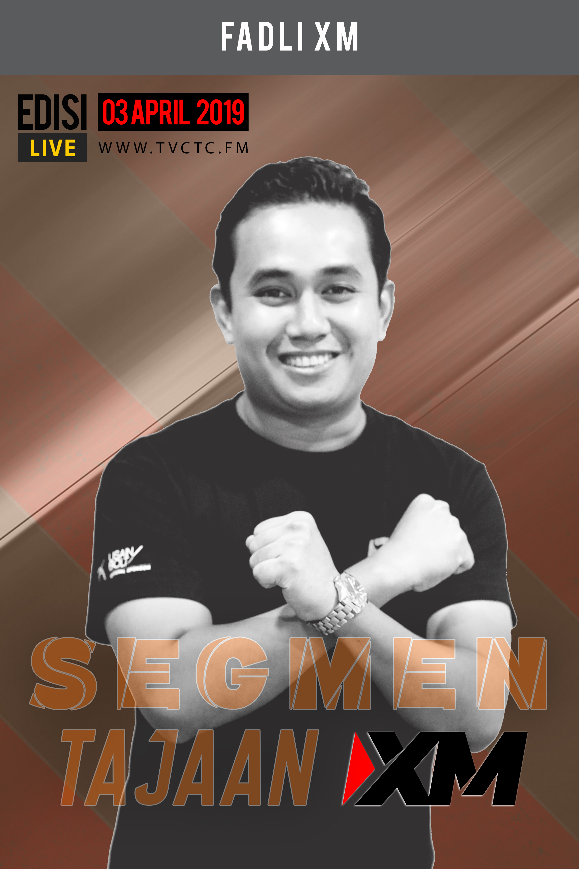 SEGMEN TAJAAN : Tajaan XM (Fadli XM)