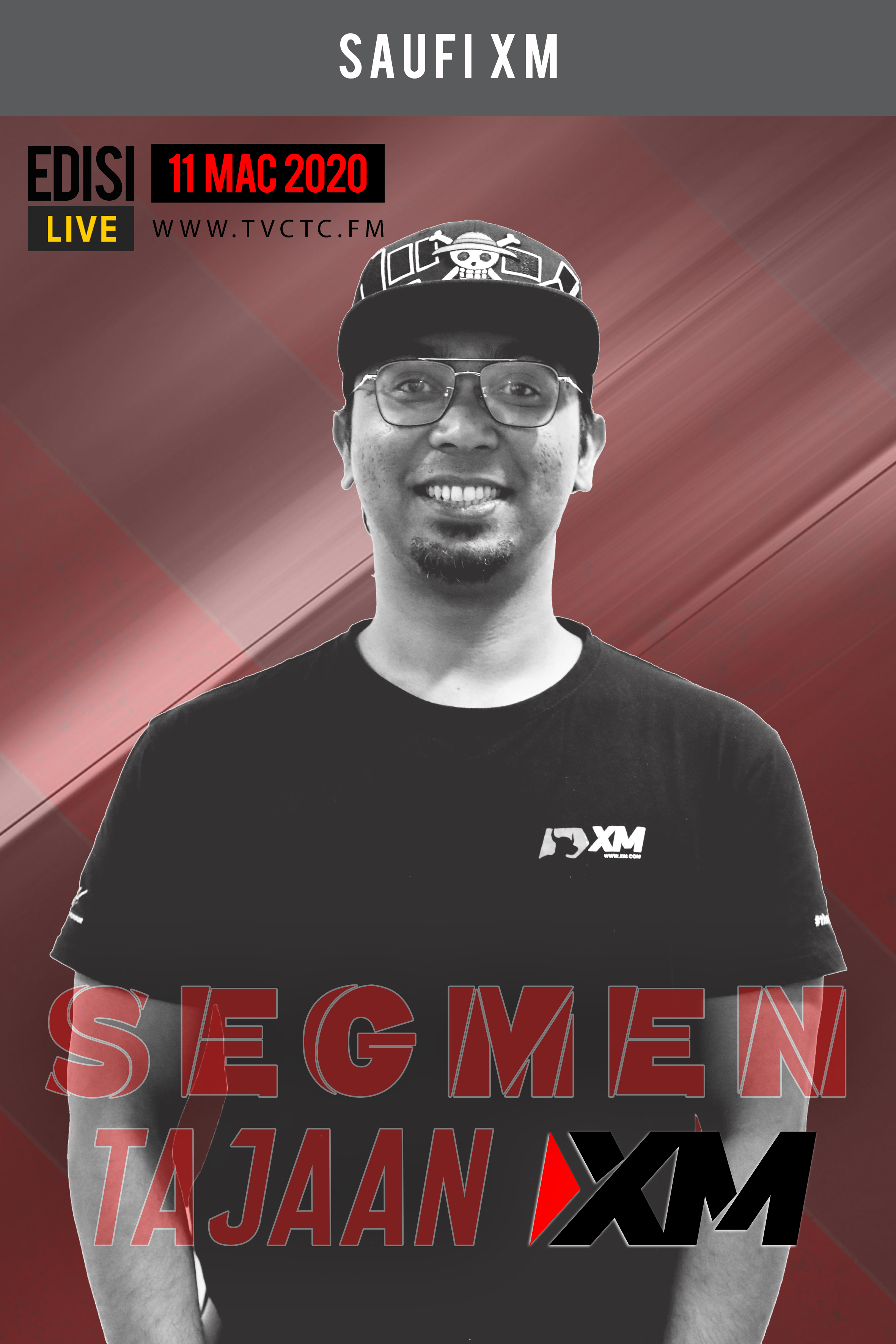 SEGMEN TAJAAN : Tajaan XM (Saufi XM)