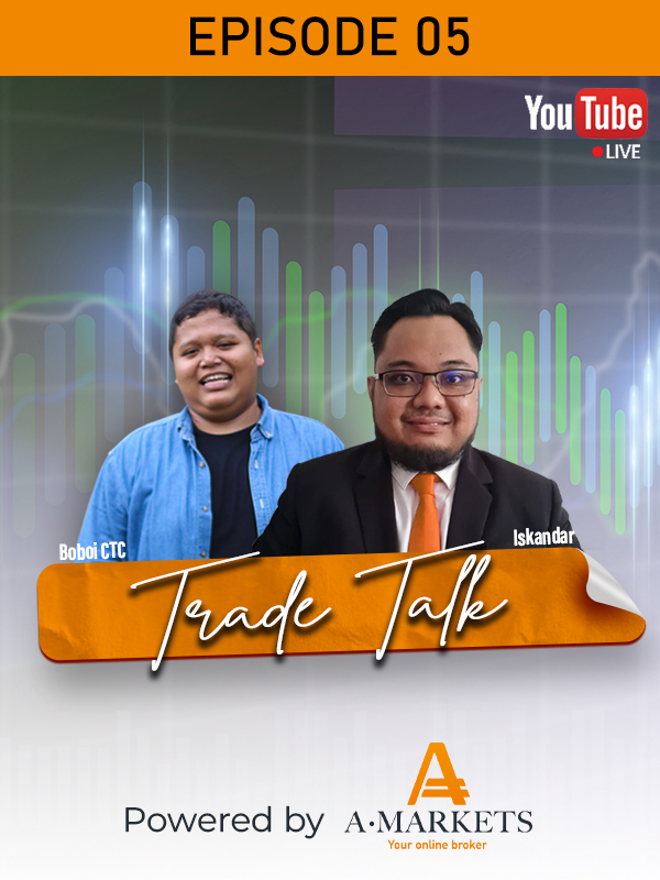 TRADE TALK WITH AMARKETS EP.05