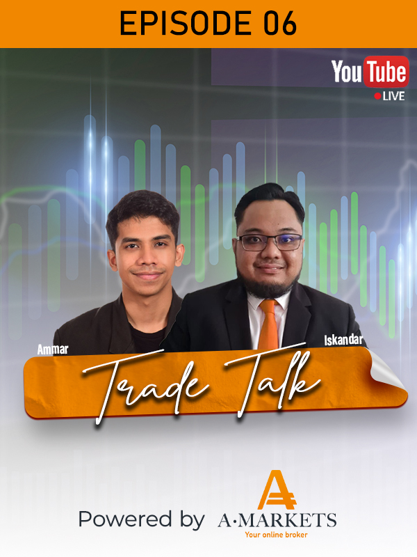 TRADE TALK WITH AMARKETS EP.06