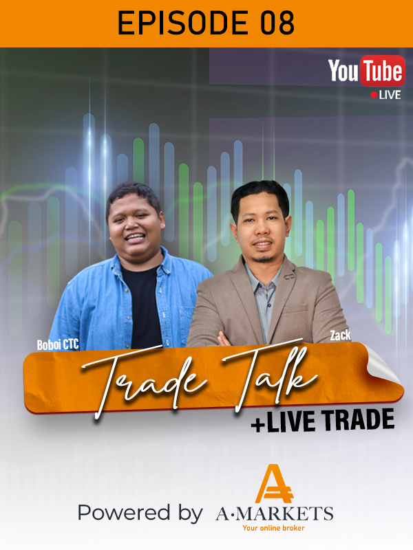 TRADE TALK WITH AMARKETS EP.08